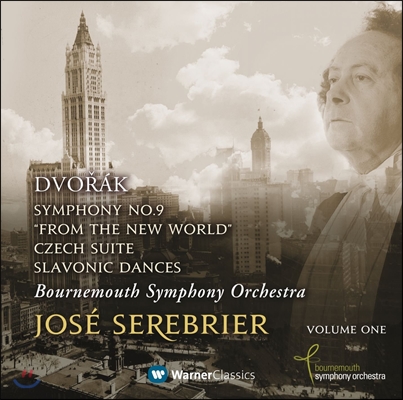 Jose Serebrier 드보르작: 교향곡 9번 &#39;신세계로부터&#39;, 체코 모음곡, 슬라브 무곡 (Dvorak: Symphony No.9 &#39;From the New World&#39;, Czech Suite)