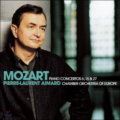 Pierre-Laurent Aimard 모차르트: 피아노 협주곡 6, 15, 27번 (Mozart: Piano Concertos Nos. 6, 15, 27)