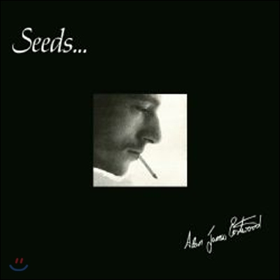 Alan James Eastwood - Seeds (Expanded Edition)