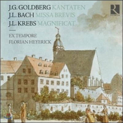 Ex tempore 골드베르크: 칸타타 / 요한 루드비히 바흐: 미사 브레비스 (A Sunday In Leipzig - Goldberg: Cantatas / J.L. Bach: Missa Brevis)