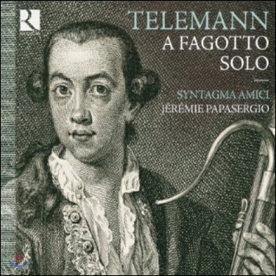 Syntagma Amici 텔레만: 바순 작품집 (Telemann: A Fagotto Solo)