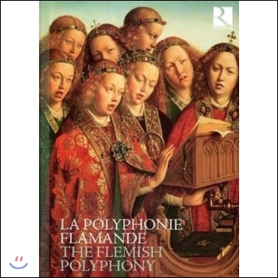 플랑드르 악파의 폴리포니 (The Flemish Polyphony)