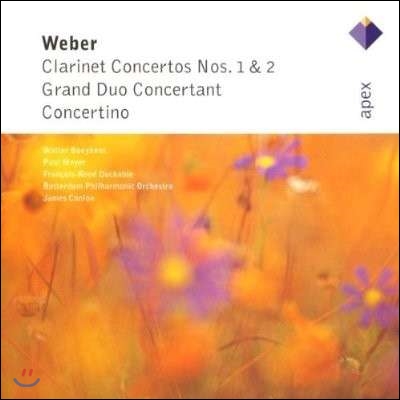 Paul Meyer 베버: 클라리넷 협주곡 1, 2번 (Weber: Clarinet Concertos Nos. 1 & 2, Grand Duo Concertant)