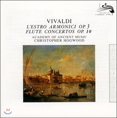 Christopher Hogwood 비발디: 조화와 영감, 플룻 협주곡 (Vivaldi: L'Estro Armonici Op.3, Flute Concertos Op.10)