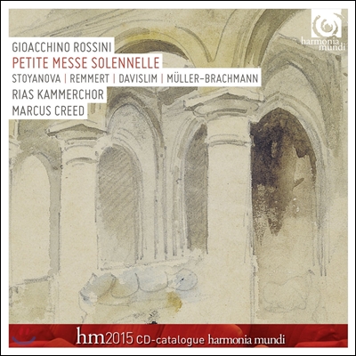 Marcus Creed 로시니: 작은 장엄 미사 (Rossini: Petite Messe Solennelle)