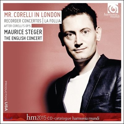 Maurice Steger 런던의 미스터 코렐리 - 플루트 협주곡, 라 폴리아 (Mr. Corelli in London - Recorder Concertos, La Follia)