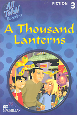 All told readers Fiction 3 : A Thousand Lanterns