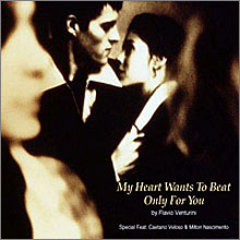 Flavio Venturini - My Heart Wants To Beat Only For You