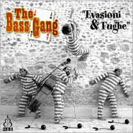 The Bass Gang (베이스 갱) - Evasioni &amp; Fughe