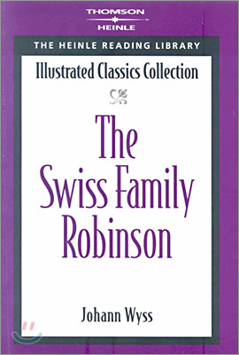 Illustrated Classics Collection : The Swiss Family Robinson