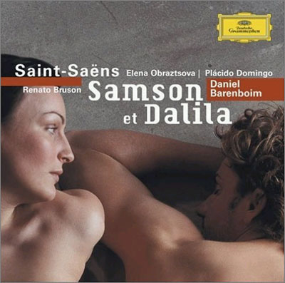 Placido Domingo / Daniel Barenboim 생상: 삼손과 데릴라 - 플라시도 도밍고, 다니엘 바렌보임 (Saint-Saens: Samson Et Dalila)