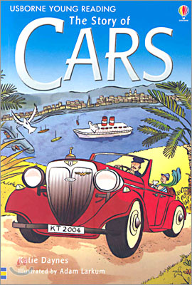 Usborne Young Reading Level 2-20 : The Story of Cars