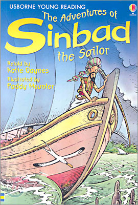 Usborne Young Reading Level 1-01 : The Adventures of Sinbad the Sailor