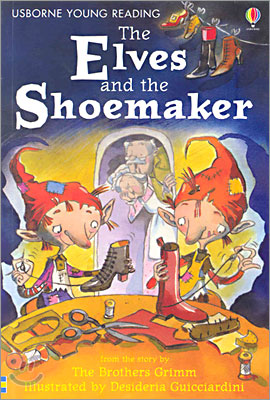 Usborne Young Reading Level 1-09 : The Elves and the Shoemaker