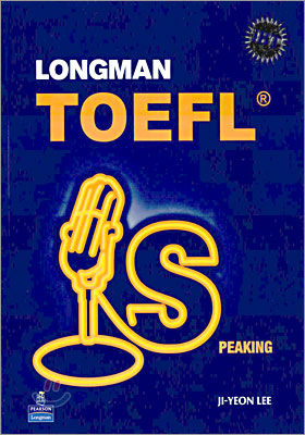 iBT LONGMAN TOEFL SPEAKING