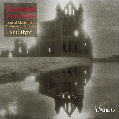 Red Byrd 스코틀랜드 성모 미사 - 성 앤드류 몬테베르디의 종교음악 (A Scottish Lady Mass) 