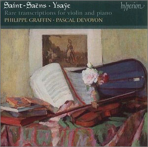 Saint-Saens / Ysaye : Rare Transcription : Philippe GraffinㆍPascal Devoyon