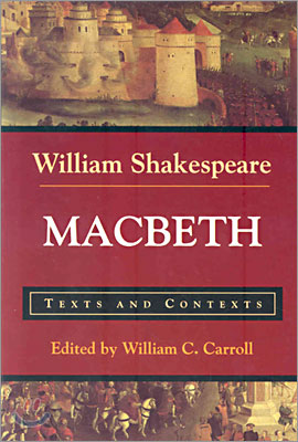 Macbeth : Texts and Contexts