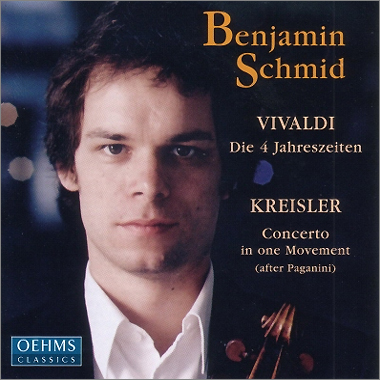 Vivaldi : Die 4 Jahreszeiten / Kreisler : Concerto In One Movement : Benjamin Schmid