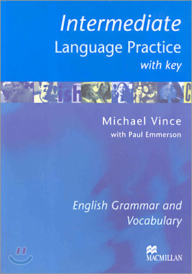 Intermediate Language Practice with Key : English Grammar and Vocabulary