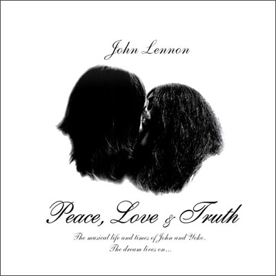 John Lennon - Peace, Love & Truth