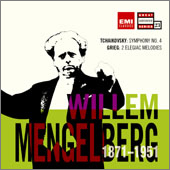 Tchaikovsky : Symphony No.4 / Grieg : 2 Elegiac Melodies : Mengelberg