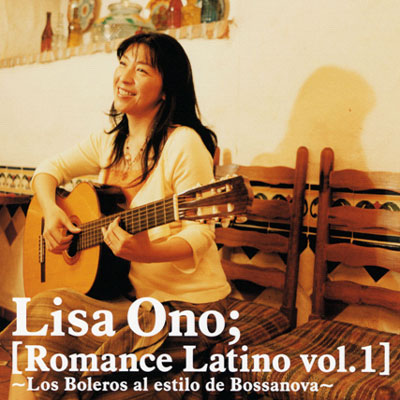 Lisa Ono - Romance Latino Vol.1: Sophisticate