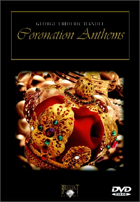 Handel : Coronation Anthems