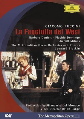 Puccini : La Fanciulla del West : Slatkin