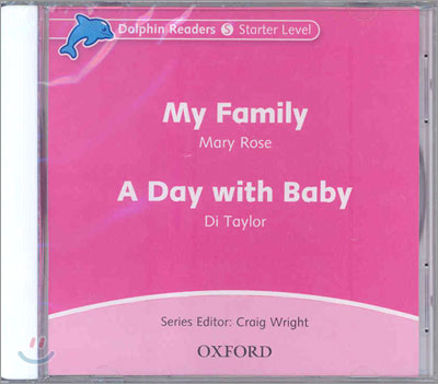 Dolphin Readers: Starter Level: My Family &amp; A Day with Baby Audio CD