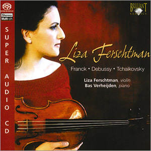 Franck / Debussy / Tchaikovsky : Liza Ferschtman