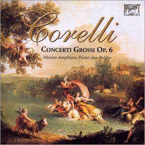 Corelli : Concerti Grossi op.6