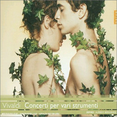 Zefiro / Alfredo Bernardini 비발디: 다양한 악기를 위한 협주곡 (Vivaldi: Concerti Per Vari Strumenti)