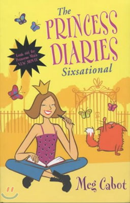 The Princess Diaries 6 : Sixsational