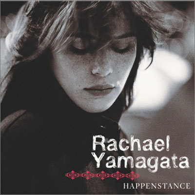 Rachael Yamagata - Happenstance