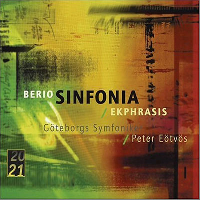 Peter Eotvos 베리오: 신포니아ㆍ엑프라시스 (Luciano Berio: Sinfonia, Ekphrasis)