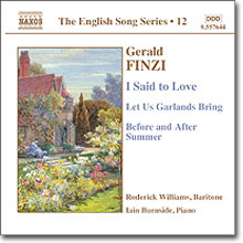 Roderick Williams 제럴드 핀치: 셰익스피어와 하디의 시에 기초한 가곡 (Gerald Finzi: I said to Love, Op. 19b)
