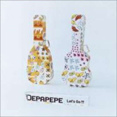 Depapepe - Let&#39;s Go