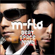 M-Flo - BEAT SPACE NINE