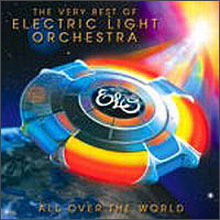 Electric Light Orchestra - All Over The World: The Very Best of E.L.O