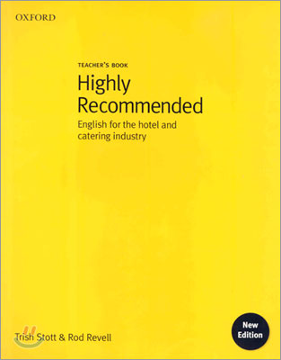 Highly Recommended: English for the Hotel and Catering Industry