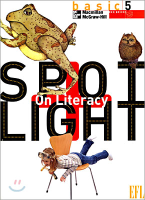Spotlight on Literacy EFL BASIC 5 : Student&#39;s Book