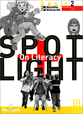 Spotlight on Literacy EFL BASIC 2 : Workbook