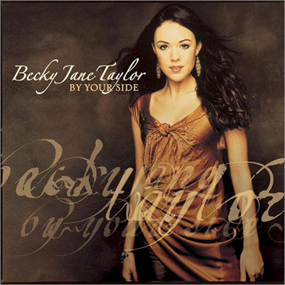Becky Jane Taylor - By Your Side
