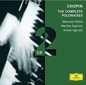 Maurizio Pollini / Martha Argerich / Anatol Ugorski 쇼팽: 폴로네이즈 전곡 (Chopin: Complete Polonaises) 마우리치오 폴리니 마르타 아르헤리치