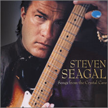 Steven Seagal - Songs From The Crystal Cave