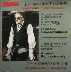 Shostakovich : Symphony No.7 Leningrad : Rozhdestvensky