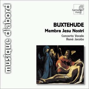 Rene Jacobs 북스테후데: 칸타타 (Buxtehude: Membra Jesu nostri)