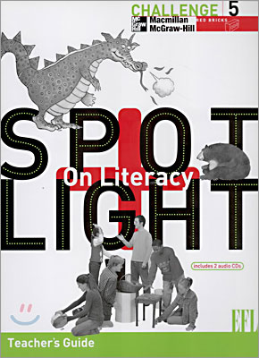 Spotlight on Literacy EFL Challenge 5 : Teacher&#39;s Guide