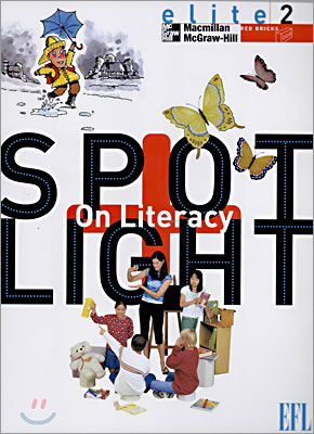 Spotlight on Literacy EFL Elite 2 : Student&#39;s Book